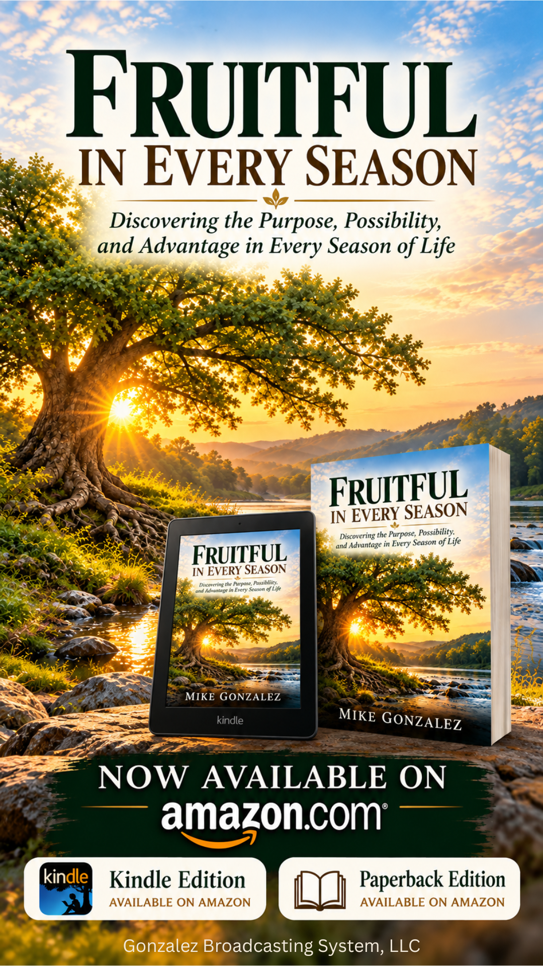 Fruitful In Every Season — now available on Amazon in Kindle and paperback editions
